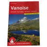 Livre Guide De Randonnée VANOISE - 54 Itinéraires - Editions Rother 2021