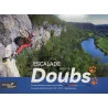 Livre Topo Escalade Dans Le Doubs - Gilles Blanchon - FFME 2022